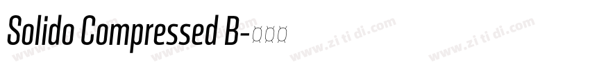 Solido Compressed B字体转换 Solido Compressed B字体转换